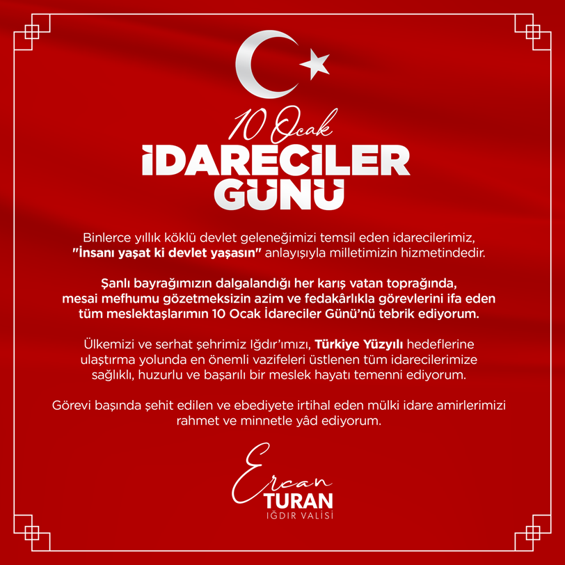 Valimiz Ercan Turan'ın "10 Ocak İdareciler Günü" Mesajı